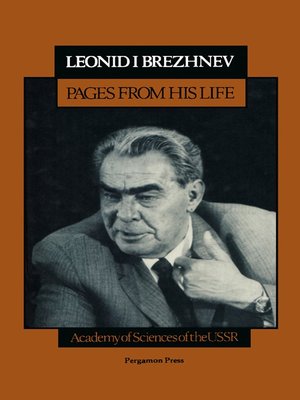 cover image of Leonid I. Brezhnev, Pages From His Life